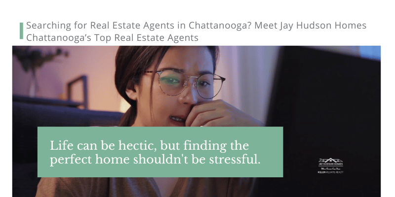 Header graphic for article on Chattanooga's Top Real Estate Agents Jay hudson homes. women is staring a computer screen with fingers to her mouth.